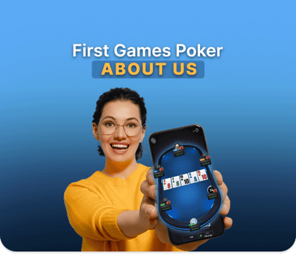 First Games Poker