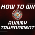 Rummy Tournaments: How to Compete and Win Big